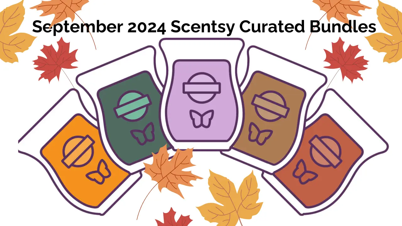 September 2024 Curated Scentsy Bundle Specials
