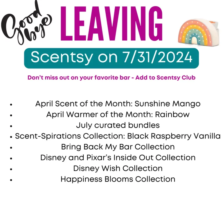Scentsy products leaving 07/31/2024