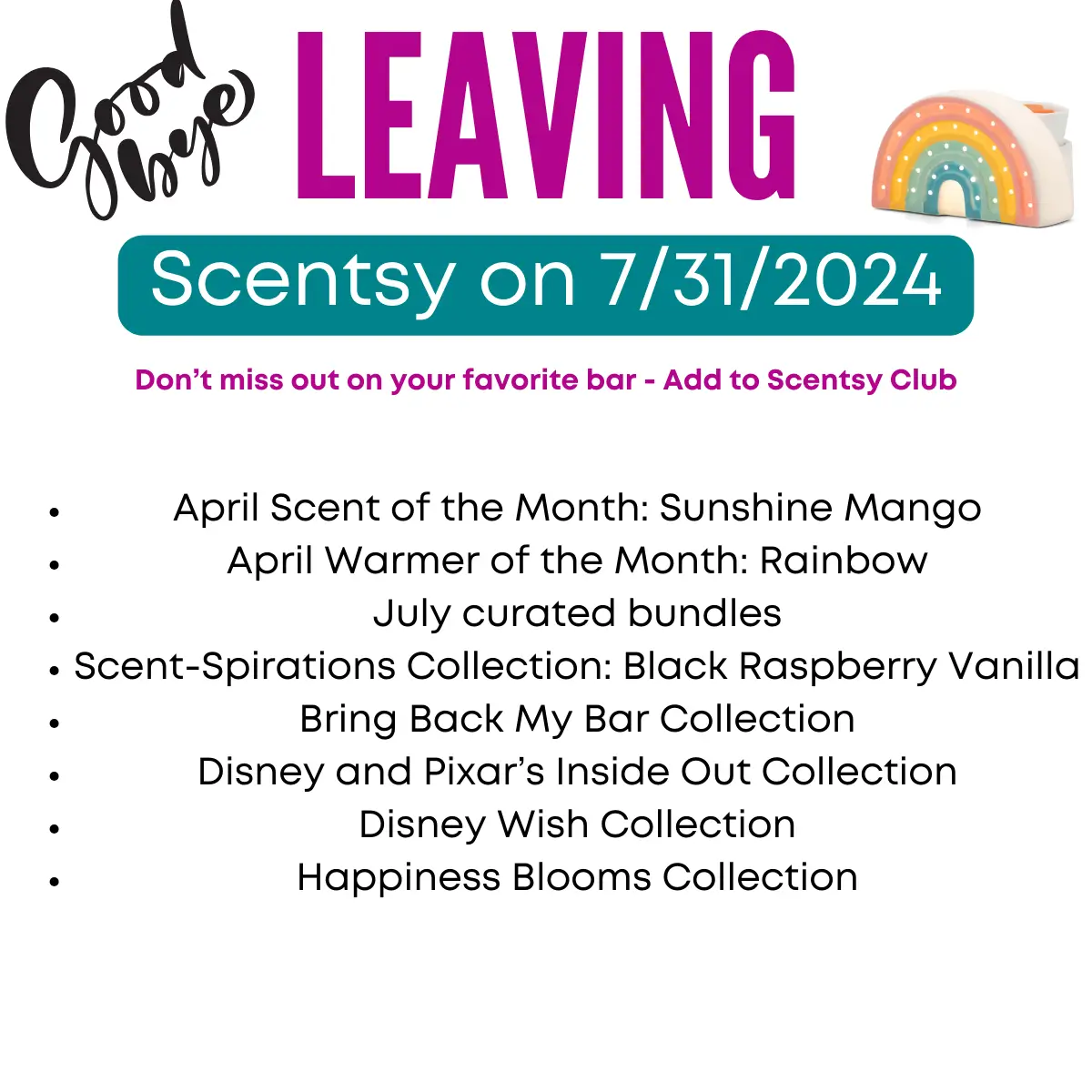Scentsy products leaving 07/31/2024