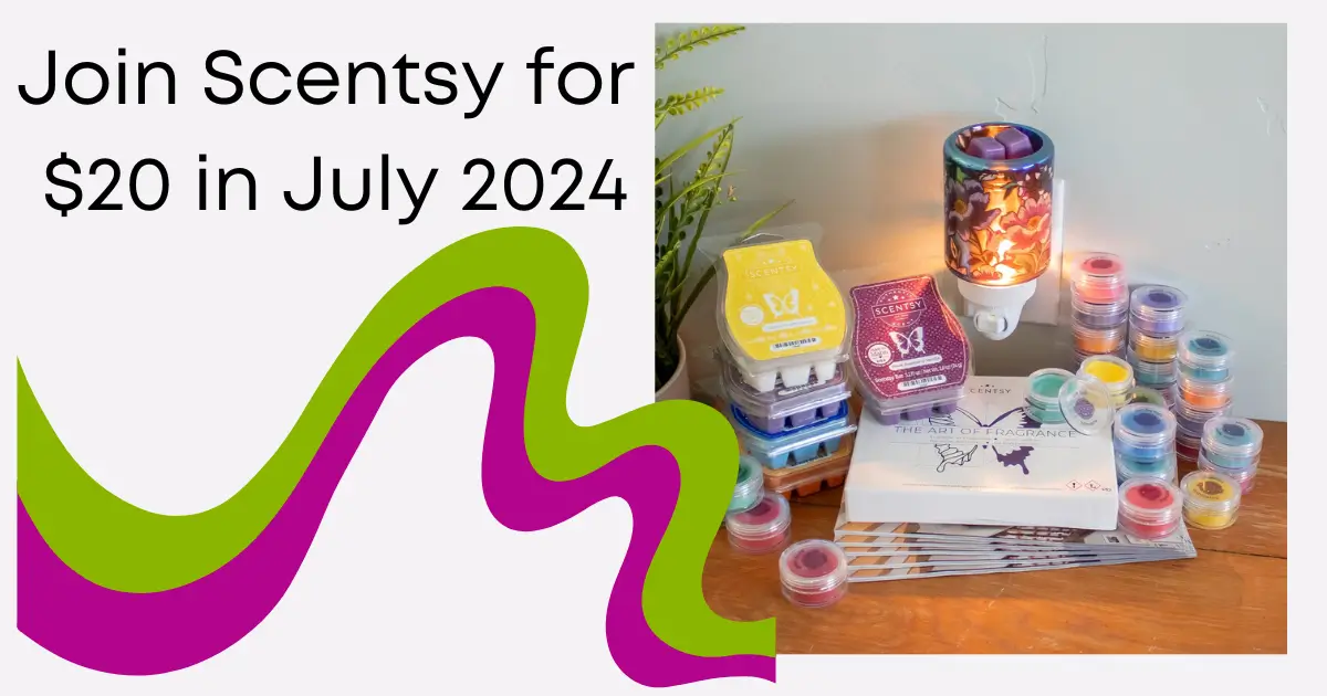 Join Scentsy for $20 - July 2024 Starter Kit
