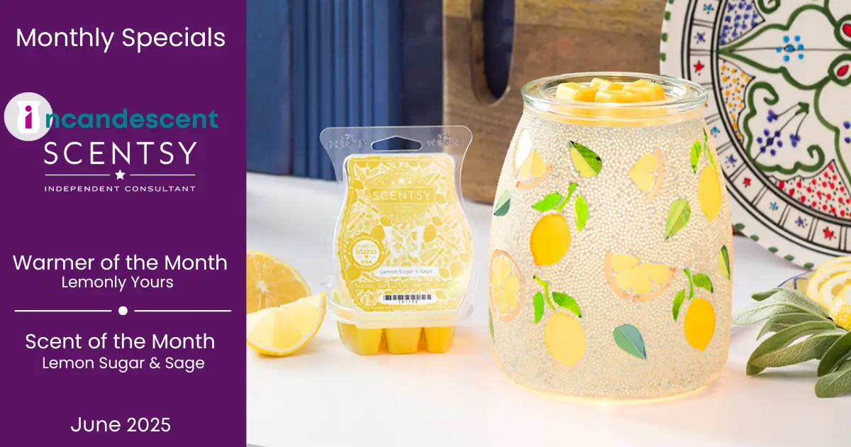 Scentsy June 2025 Warmer of the Month | Lemonly Yours + Lemon Sugar & Sage