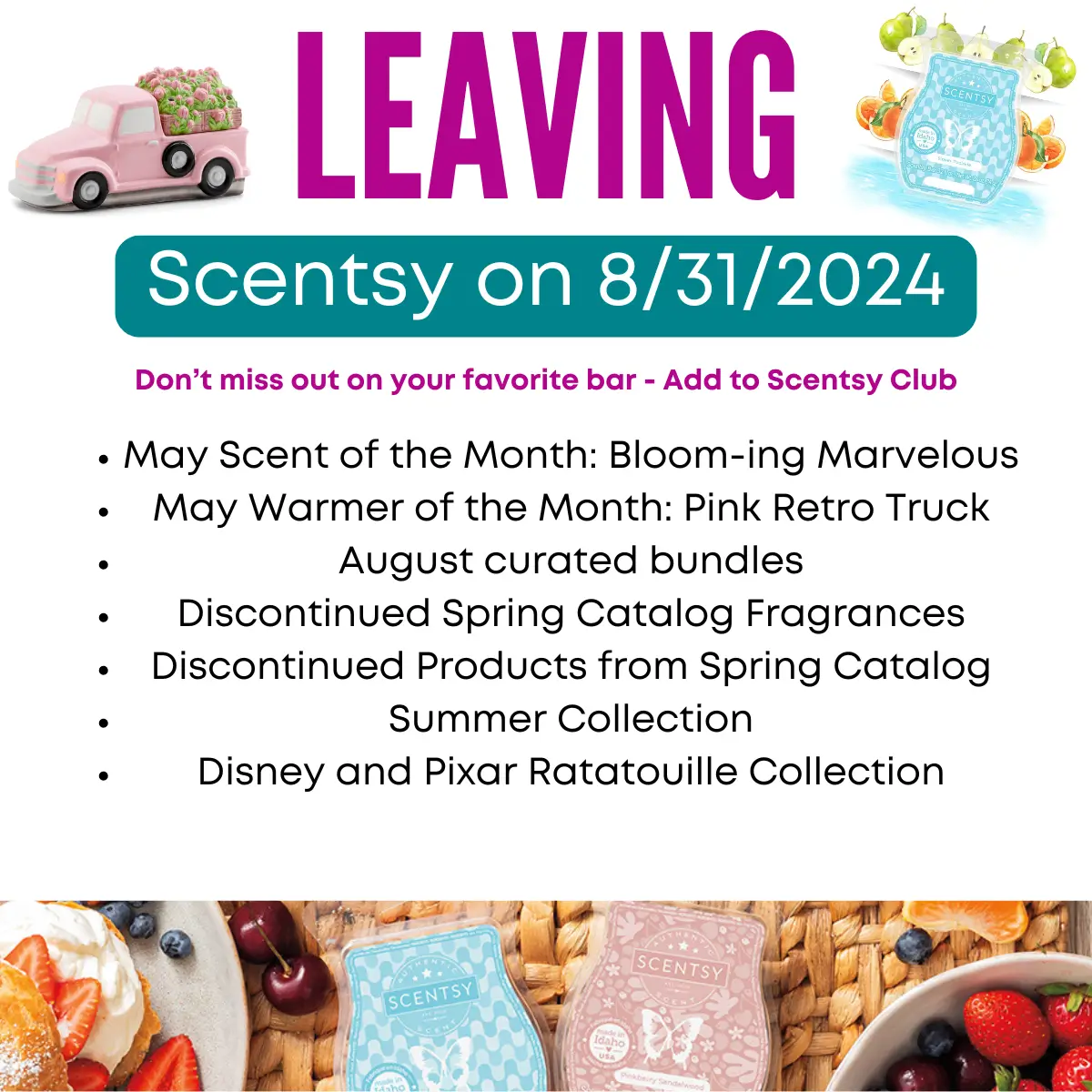 Scentsy products leaving 08/31/2024