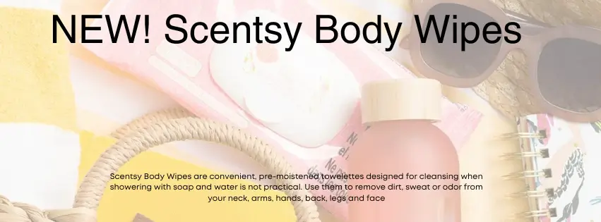 NEW! Scentsy Body Wipes | FAQ