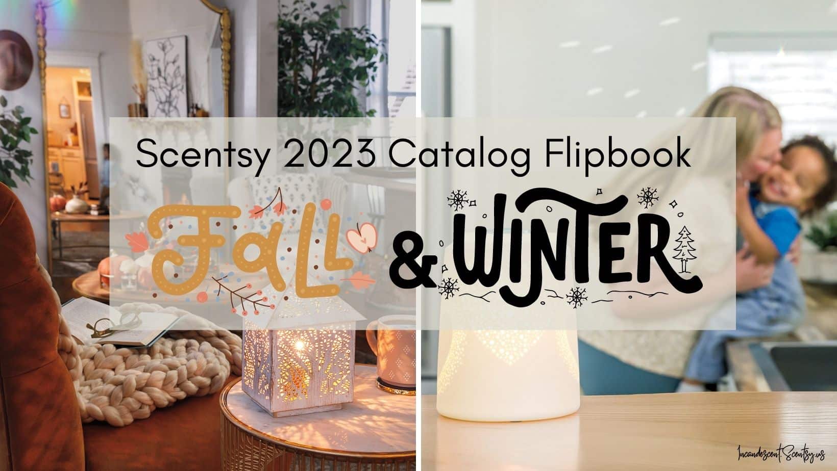Scentsy Fall Winter 2023 Flipbook