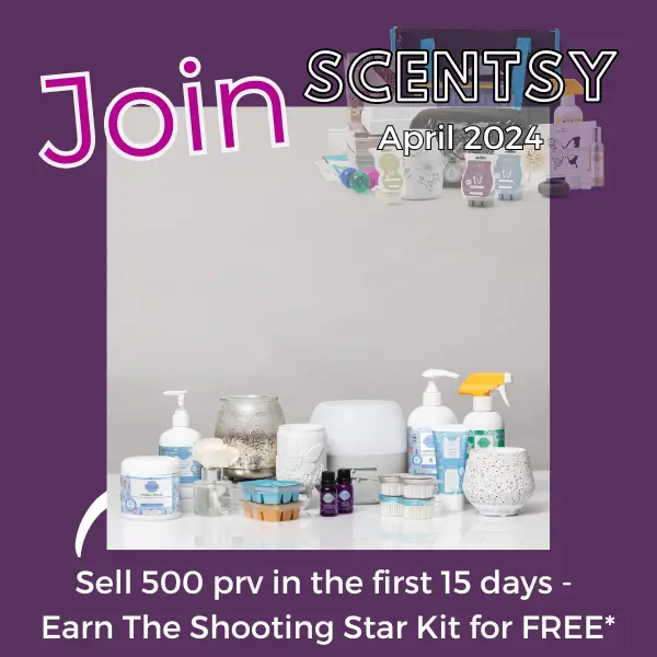 Join Scentsy April 2024 & Earn Shooting Star Kit for FREE